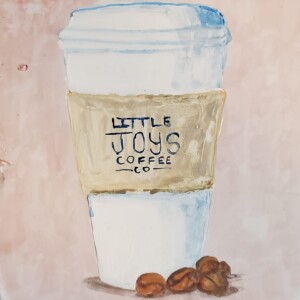 Prompt: Little Joys.5"x5" acrylic in watercolor technique on foamcore. In these days, that's going to get a fancy cup of coffee. Acrylic April 2020