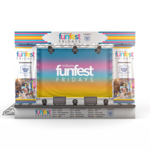 Funfest Friday staging and signage creative mock-up Funfest Friday staging and signage creative mock-up