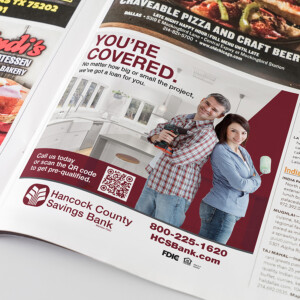 Magazine and newspaper print ad for Hancock County Savings Bank. Magazine and newspaper print ad for Hancock County Savings Bank.