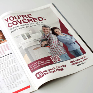 Magazine and newspaper print ad for Hancock County Savings Bank. Magazine and newspaper print ad for Hancock County Savings Bank.