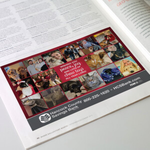 Magazine and newspaper print ad for Hancock County Savings Bank. Magazine and newspaper print ad for Hancock County Savings Bank.