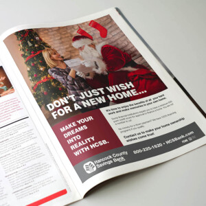 Magazine and newspaper print ad for Hancock County Savings Bank. Magazine and newspaper print ad for Hancock County Savings Bank.