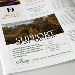 Half page vertical magazine ad for Oglebay foundation. Half page vertical magazine ad for Oglebay foundation.