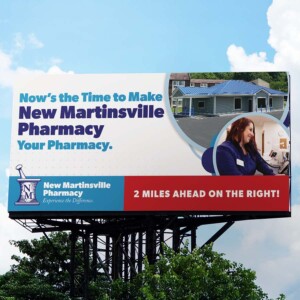 Billboard promoting customer switching to their New Martinsville location. Billboard promoting customer switching to their New Martinsville location.