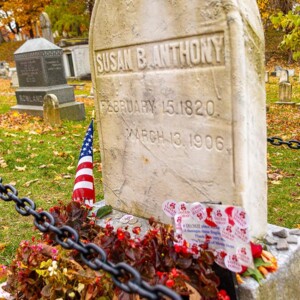 Susan B. Anthony's grave at historic Mount Hope Cemetery in Rochester, NY. Photography: Rochester, NY. Susan B. Anthony's grave at historic Mount Hope Cemetery in Rochester, NY.